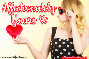 Affectionately Yours: The Script Handwritten Font for Scroll-Stopping Marketing