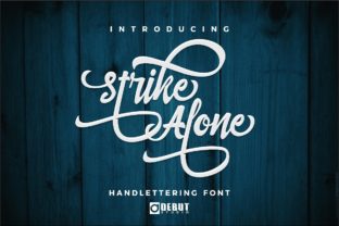 Strike Alone: The Vintage Script Font for Handmade Brands
